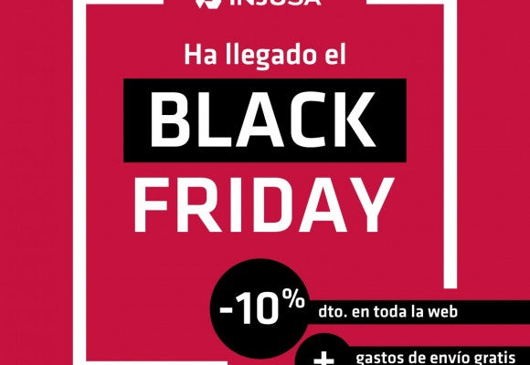 LLEGÓ EL BLACK FRIDAY A INJUSA